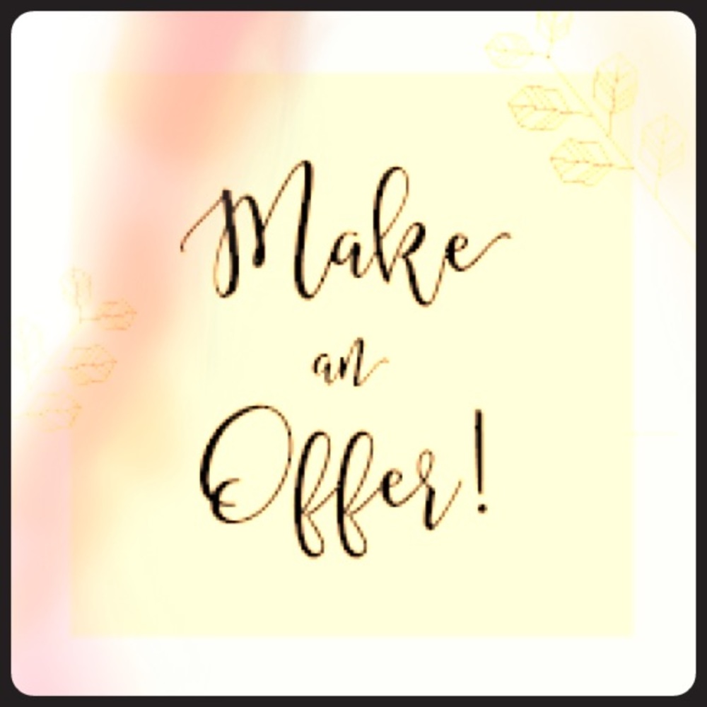 ALL REASONABLE OFFERS WELCOMED